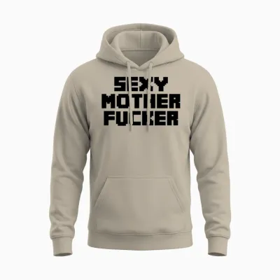 Sexy Motherfucker Unisex Hoodie - Sand