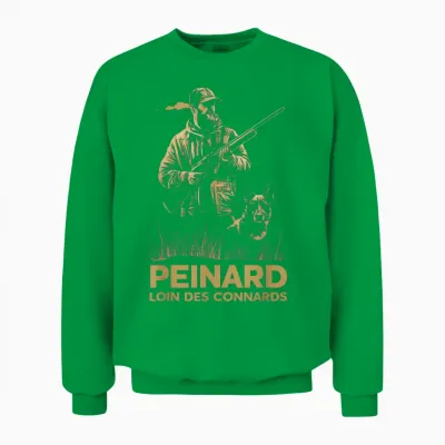 Funny Hunting Peinard Away from S Humor Hunter T-Shirt, Black, S Unisex Sweatshirt - Irish Green