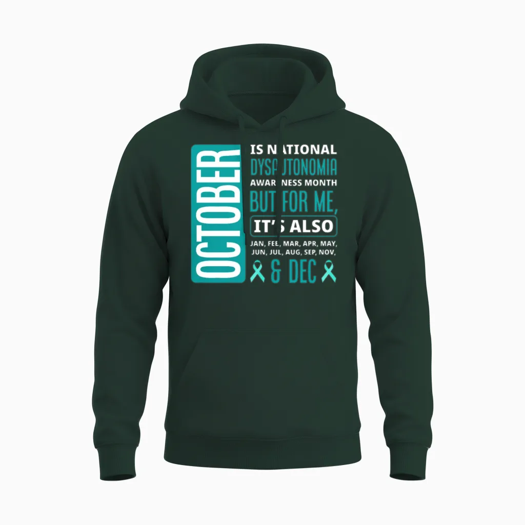 October Is Dysautonomia Pots Awareness Unisex Hoodie in Forest