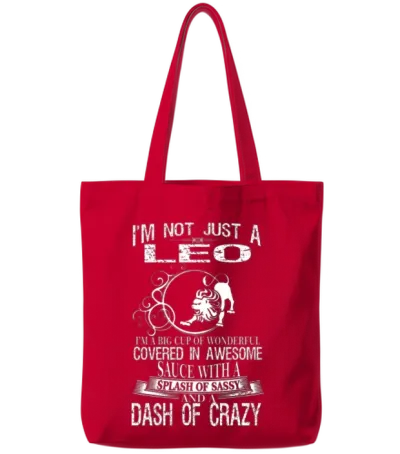Leo Splash of Sassy and a Dash of Crazy Tote Bags - Red