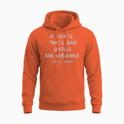 Funny Saying Nudist Unisex Hoodie - Orange