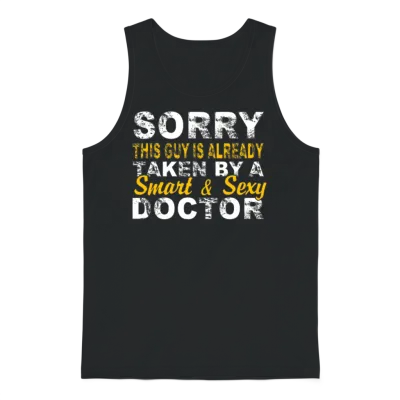 Taken by a Smart & Sexy Doctor Unisex Tank Top - Black