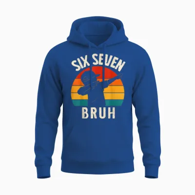 67 Meme 6 7 Numbers Dabbing Six Seven Bruh Funny Boys Unisex Hoodie - Royal