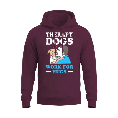 Therapy Dog Pet Therapist Dogs Unisex Hoodie - Maroon