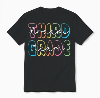 Third Grade Dream Team 3rd Grade Teacher Back to School Unisex T-Shirt - Black