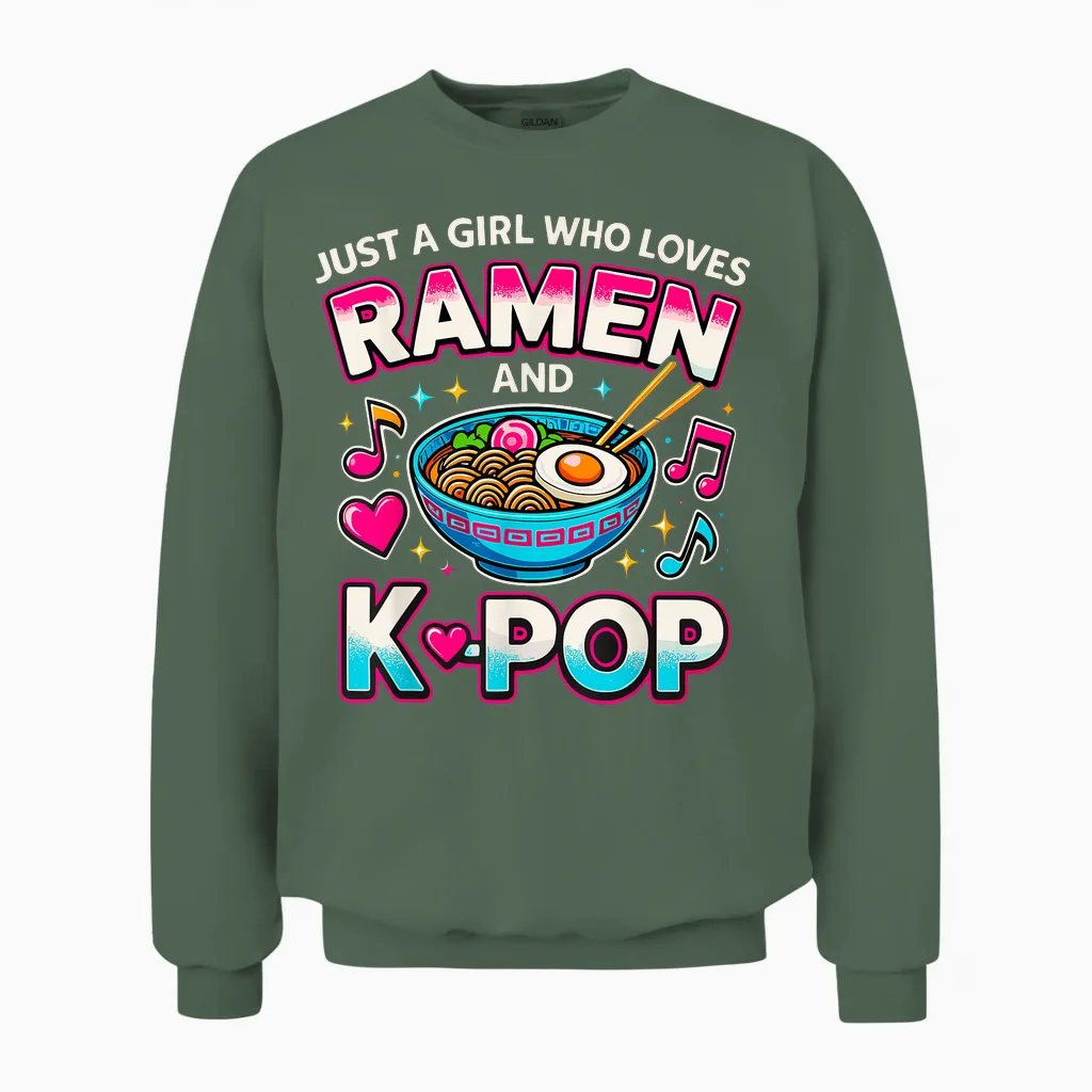 Just a Girl Who Loves Ramen and K-Pop Unisex Sweatshirt in Military Green