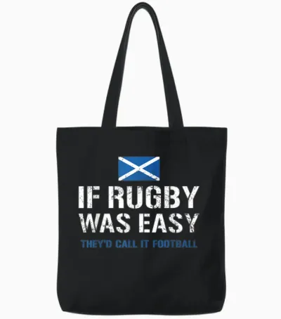 Wenn Rugby Einfach Wäre, Würden Sie Es Football Scotland Rugby Nennen Tote Bags - Black