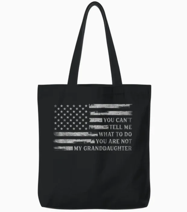 You Can't Tell Me What to Do Granddaughter Father's Day Grey Tote Bags in Black