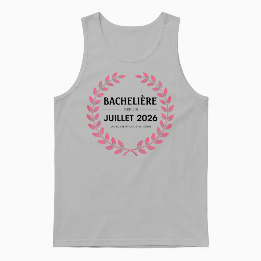 Bachelière 2026 Félicitations Réussite Bac Souvenir Fille Unisex Tank Top in Ash
