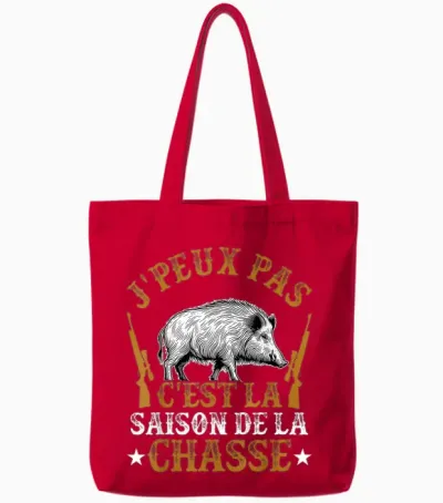 Hunter Humour Boar J'peux Pas C'est La Saison Hunting T-Shirt, Black, S Tote Bags - Red