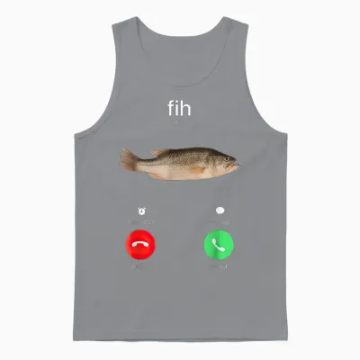 Fih Calling Remind Me Message Decline Accept Phone Call Fish Unisex Tank Top - Sport Grey
