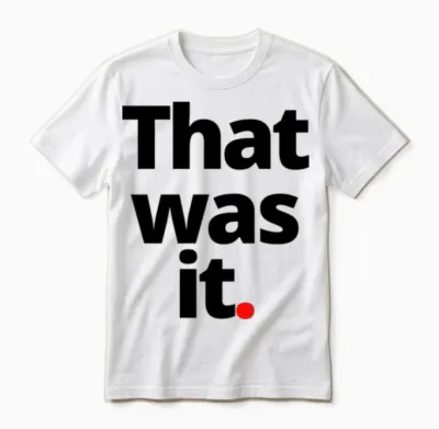 That Was It Nature Retro 80s Unisex T-Shirt - White