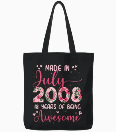 Juillet 2008 Cool Cadeau Anniversaire 18 Ans Pour Filles Tote Bags - Black