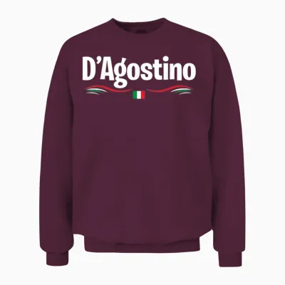 Italy Flag Birthname Italian D'agostino T-Shirt, Black Unisex Sweatshirt - Maroon