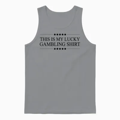 This Is My Lucky Gambling Shirt | Funny Gambler Gift - Unisex Tank Top - Sport Grey