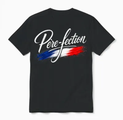 Père-Fection Papa Humour Fête Des Pères Unisex T-Shirt - Black