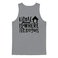 Home Is Where the Dog Is Dog Lover Dog Owner Pet Unisex Tank Top - Sport Grey – 1