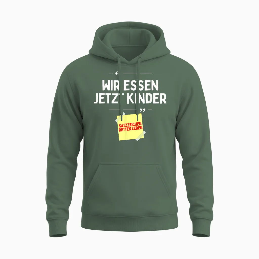Komm Wir Essen Kinder Satzzeichen Komma Lustige Sprüche Unisex Hoodie in Military Green