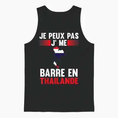 Je Peux Pas Je Me Barre En Thailand Thailand T-Shirt, Black, S Unisex Tank Top - Black