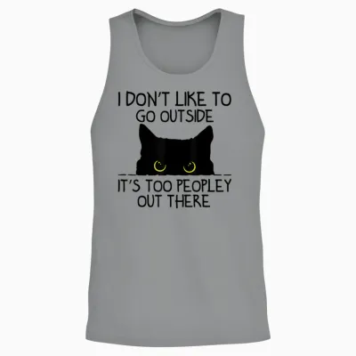 Ich Mag Es Nicht, Nach Draußen Zu Gehen, Es Ist Zu Leute Da Draußen Katze Unisex Tank Top - Sport Grey
