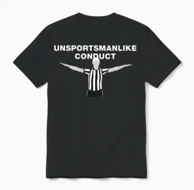 Unsportsmanlike Conduct Unisex T-Shirt - Black