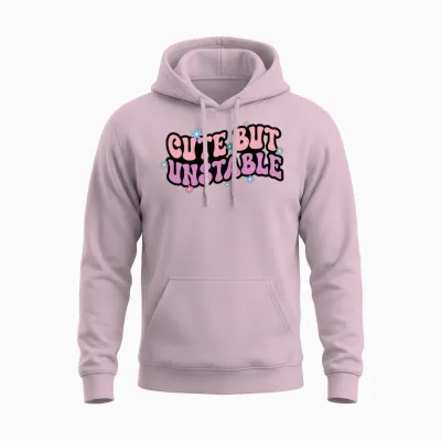 Cute but Unstable Unisex Hoodie - Light Pink