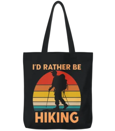 Male Hiker Id Rather Be Hiking Tote Bags - Black