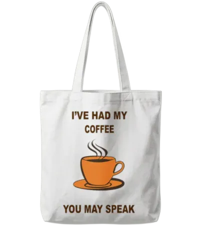 Funny Coffee Tote Bags - White