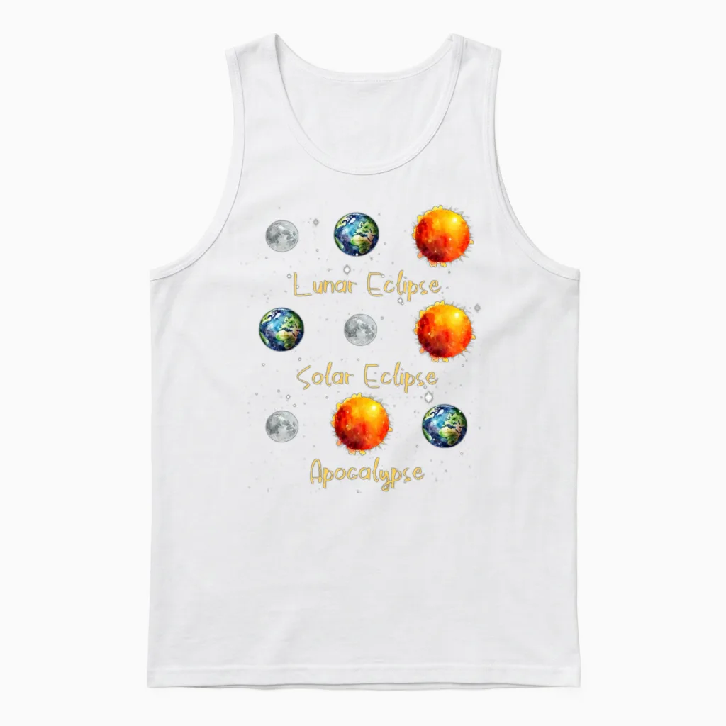 Lunar Eclipse Solar Eclipse and Apocalypse Unisex Tank Top in White