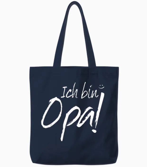 T-Shirt with German Text "ich Bin Opa Geworden Zum Opa Beförderen" Tote Bags in Navy