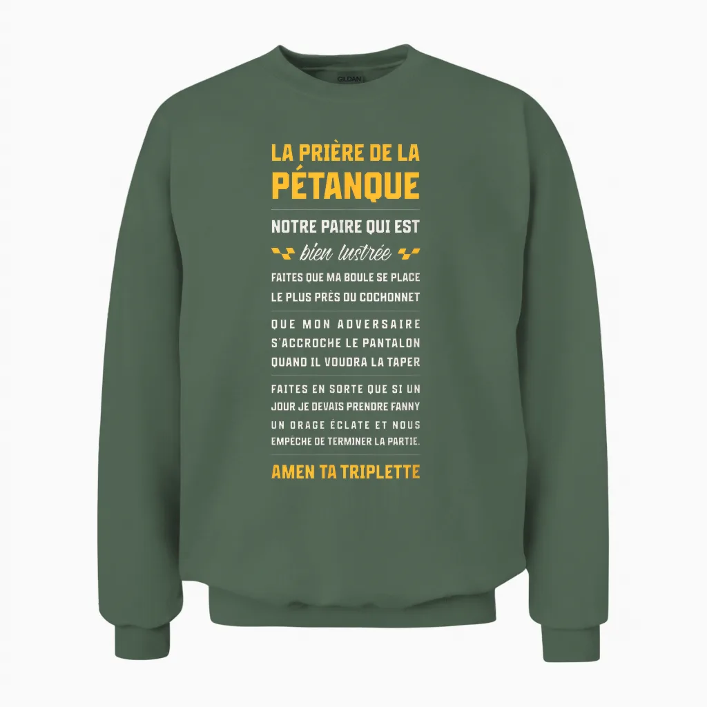 Prayer Petanque Gift Idea Bouliste Petanque Player Unisex Sweatshirt in Military Green