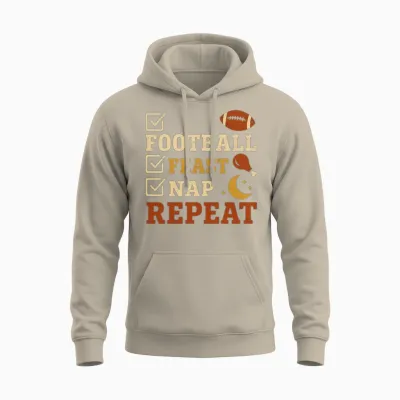 Football Feast Nap Repeat Thanksgiving Checklist Unisex Hoodie - Sand