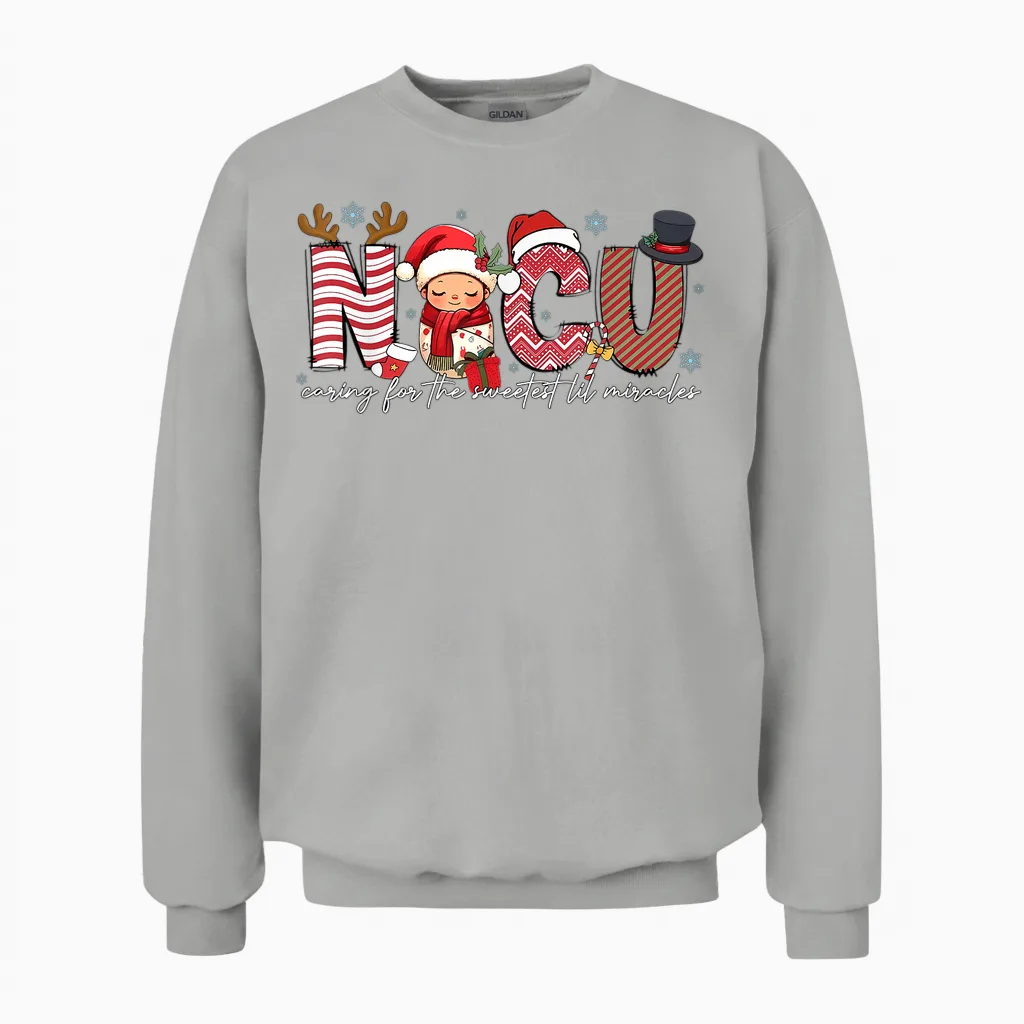 Nicu Caring for Sweetest Lil Miracles Christmas Nurse Gift Unisex Sweatshirt in Ash