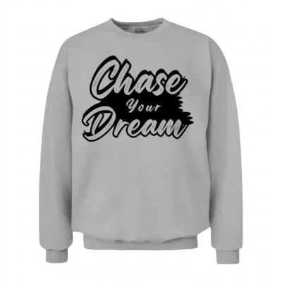 Chase Your Dreams Script Unisex Sweatshirt - Ash
