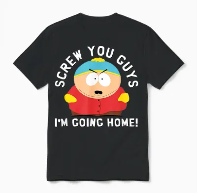 South Park Screw You Guys I'm Going Home Unisex T-Shirt - Black