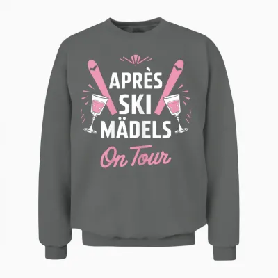 Après Ski Girls on Tour Skier Party T-Shirt, Black Unisex Sweatshirt - Graphite Heather