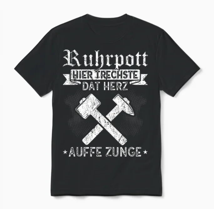 Ruhrpott Heimatliebe Zeche Bergbau Glück Auf Pott T-Shirt, Black Unisex T-Shirt in Black