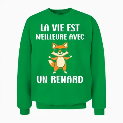 Little Cute Foxes Life Is Better with a Fox Unisex Sweatshirt - Irish Green
