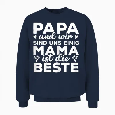 Muttertag Mama Ist Die Beste Unisex Sweatshirt - Navy