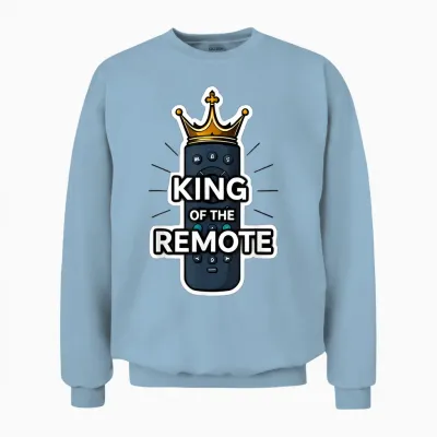King of the Tv Télécommande Humoristique Pour La Fête Des Pères Unisex Sweatshirt - Light Blue