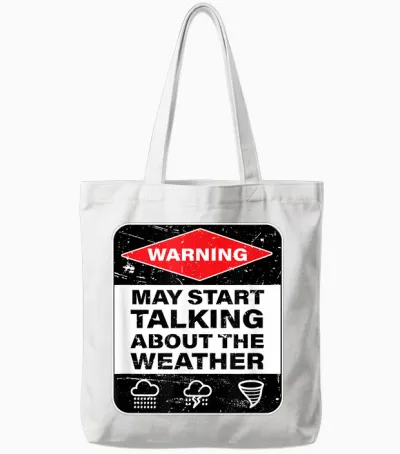 Weather Warning Funny Raining Storms Meteorology Tote Bags - White