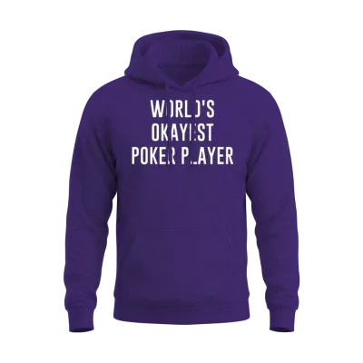 Funny Poker World S Okayest Poker Player Gift Poke Unisex Hoodie - Purple