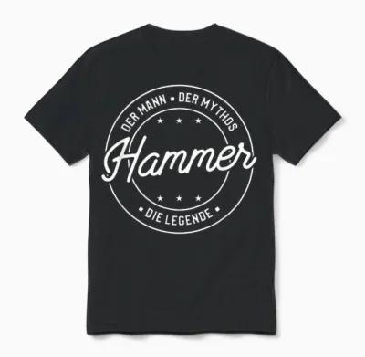 Hammer Der Mann Der Mythos Die Legende Unisex T-Shirt - Black