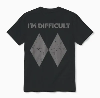 I'm Difficult Funny Double Black Diamonds Ski Snowboard Gift T-Shirt Small Unisex T-Shirt - Black