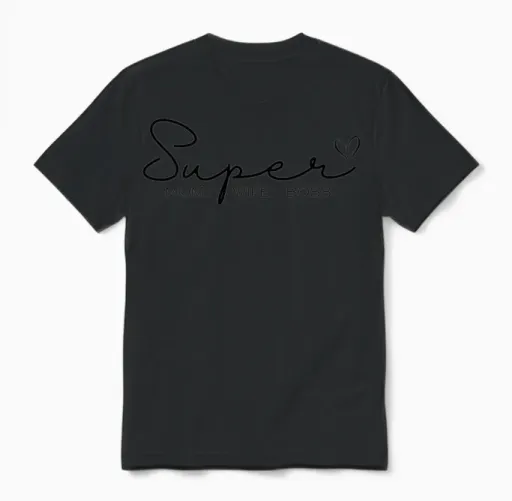 Super Mom, Boss, Wife Design Unisex T-Shirt in Black