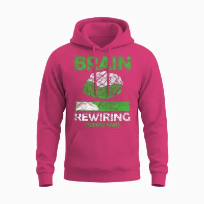 Brain Injury Awareness Brain Rewiring Please Wait Unisex Hoodie - Heliconia