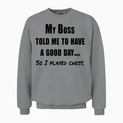 Funny Chess Quote Unisex Sweatshirt - Sport Grey