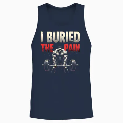 I Buried the Pain, Motivational Budybuilding Quote Unisex Tank Top - Navy
