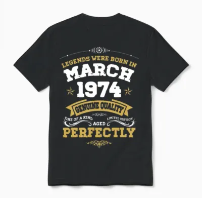 Vintage Aged to Perfection March 1974 Unisex T-Shirt - Black