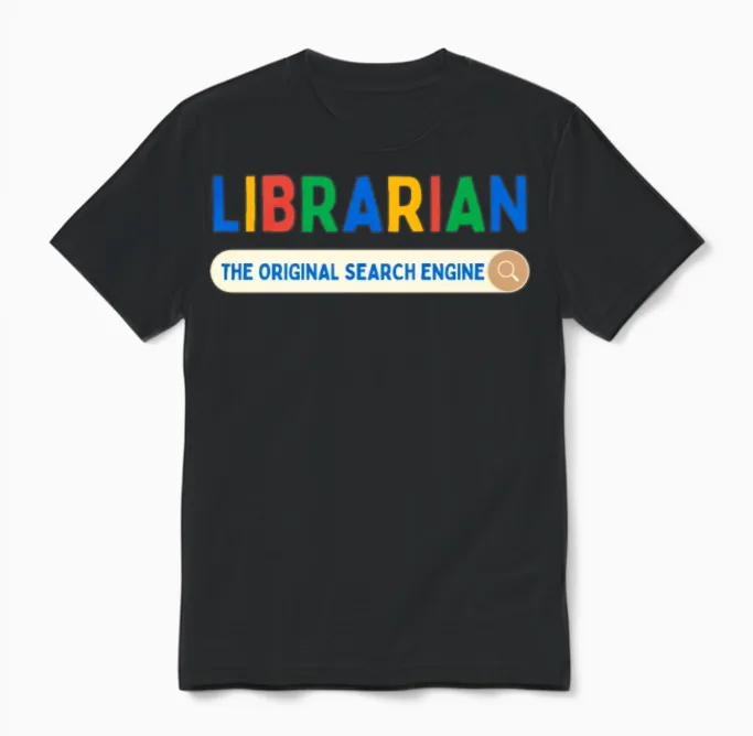 Librarian the Original Search Engine Unisex T-Shirt in Black
